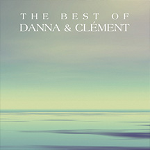 The Best Of Danna And Clement